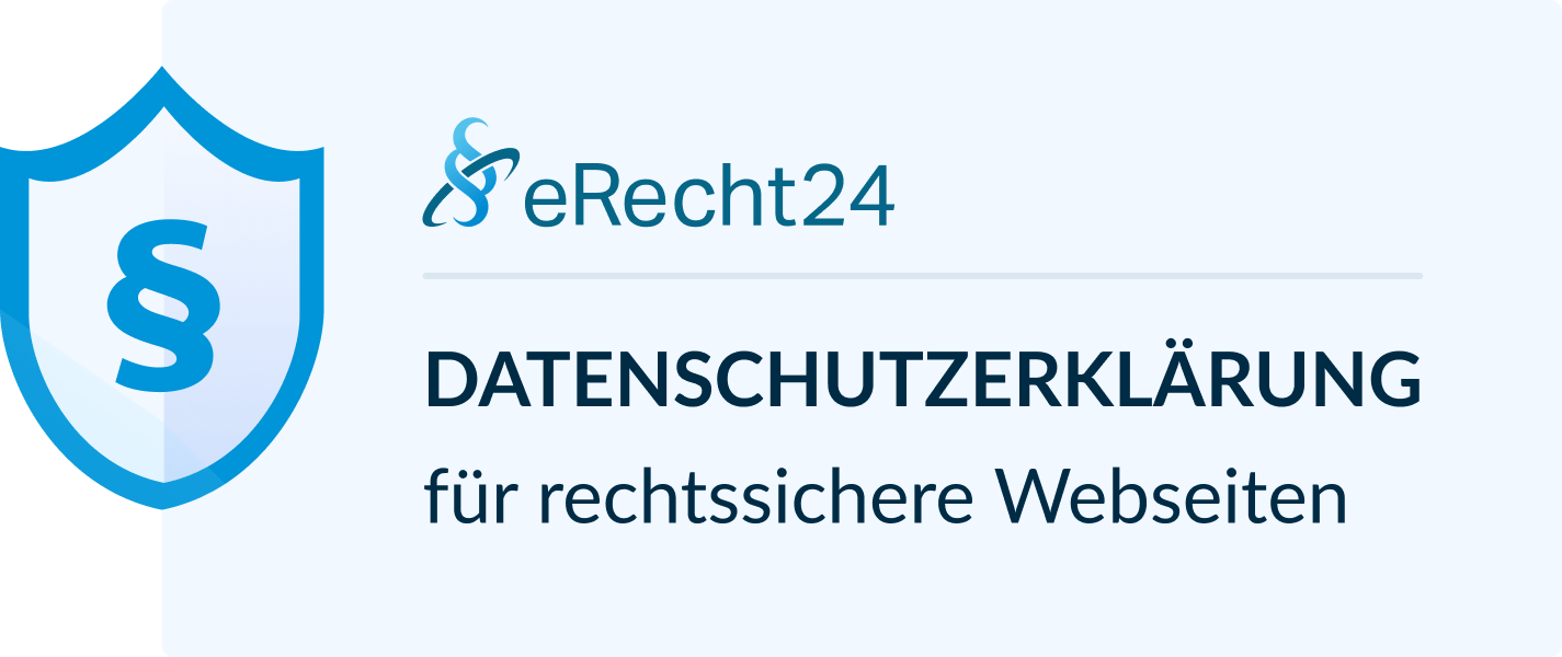 eRecht24 Siegel: Datenschutzerklärung für rechtssichere Webseiten